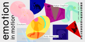 Emotions in Motion